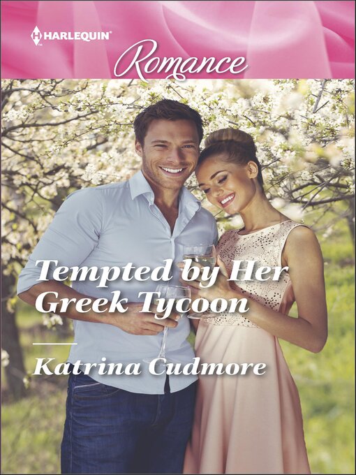 Title details for Tempted by Her Greek Tycoon by Katrina Cudmore - Available